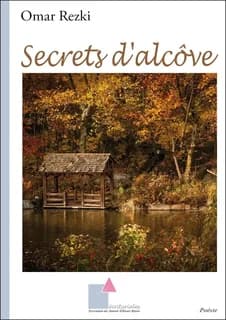 Secrets d'alcôve : poèmes en prose