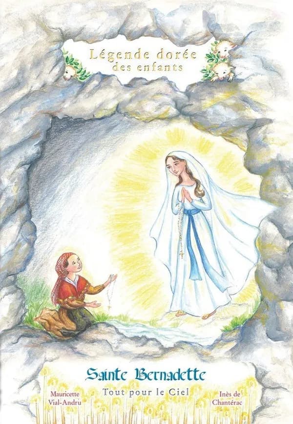 Sainte Bernadette : tout pour le Ciel