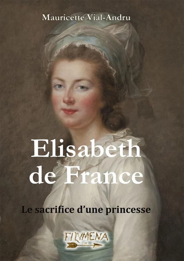 Raconte-moi Élisabeth de France : le sacrifice d'une princesse