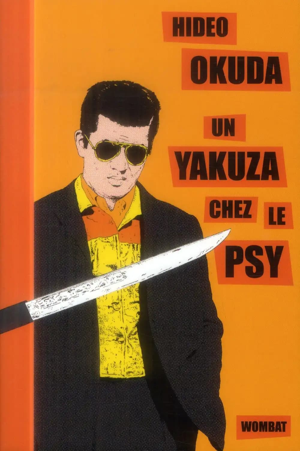 Un yakuza chez le psy & autres patients du Dr Irabu