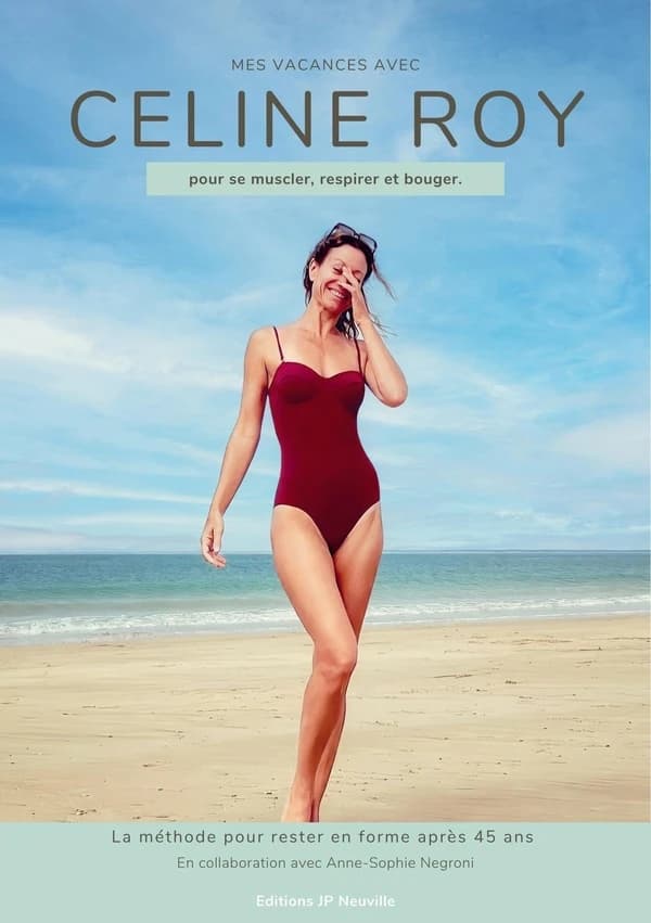 Mes vacances avec Céline Roy pour se muscler, respirer et bouger : la méthode pour rester en forme après 45 ans