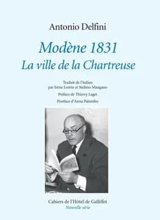 Modène 1831 : la ville de la Chartreuse