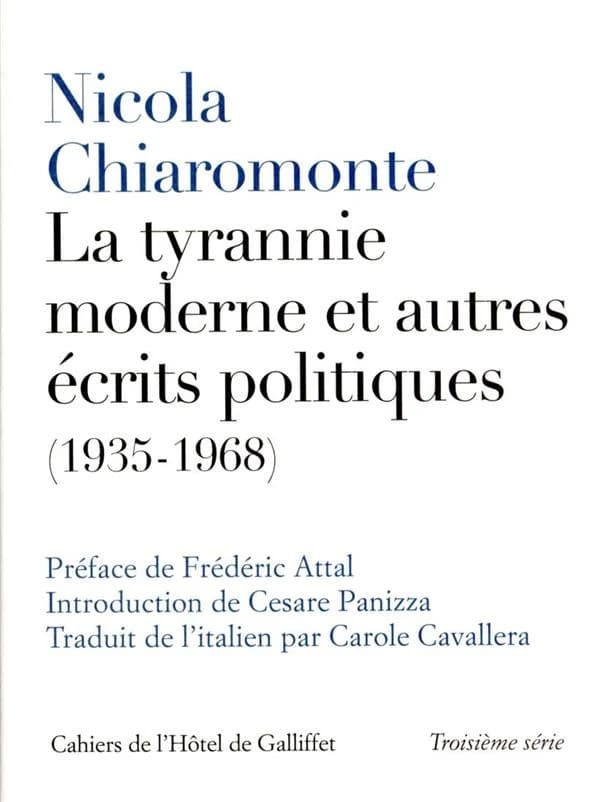 La tyrannie moderne et autres écrits politiques, 1935-1968