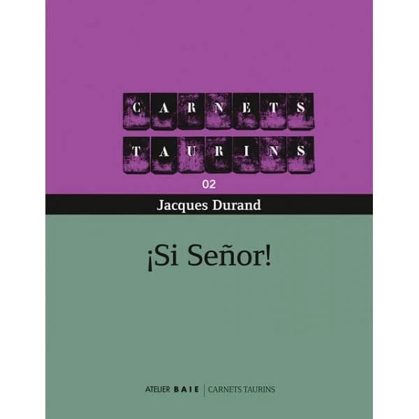 ¡ Si señor !