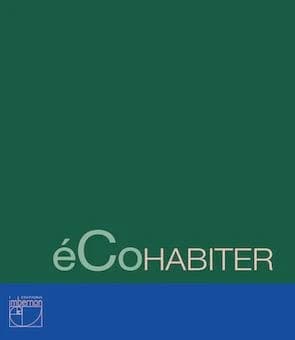 ÉcoHabiter : des environnements pluriels