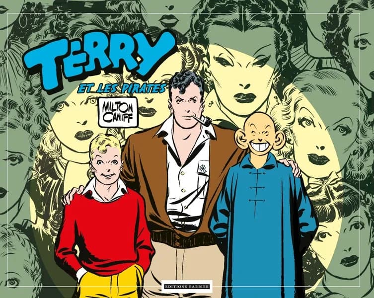 Terry et les pirates. [Volume 2], 1937 à 1938