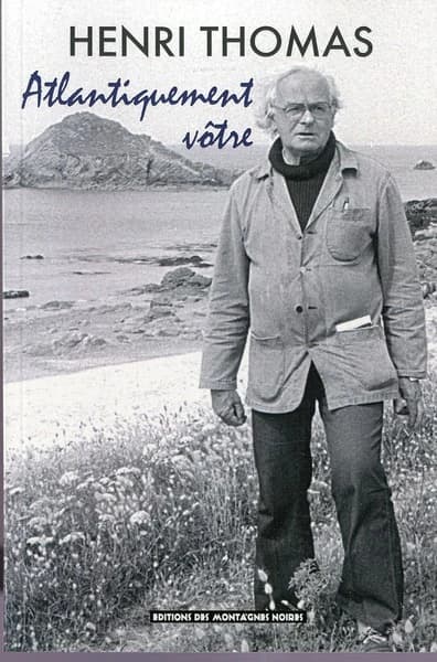 Atlantiquement vôtre : lettres à Gérard Le Gouic, 1974-1993