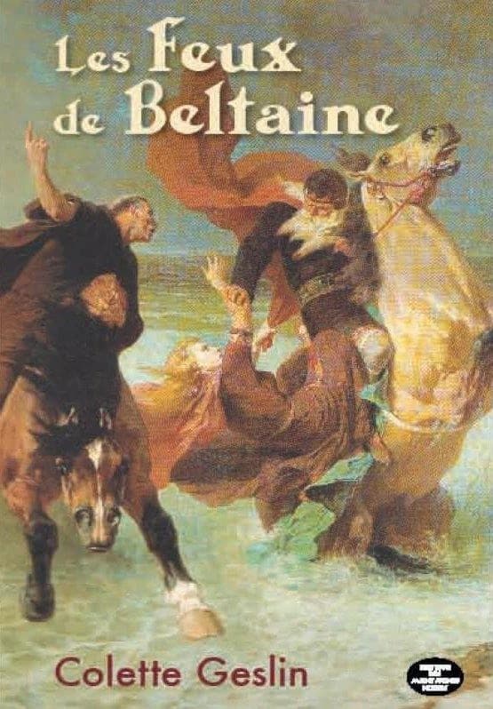 Les feux de Beltaine : roman