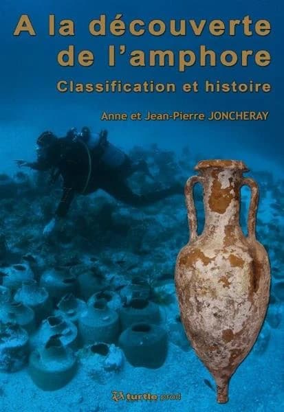 À la découverte de l'amphore : classification et histoire