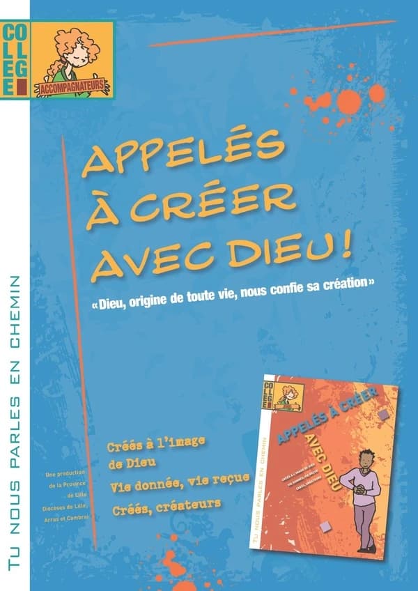 College ; appelés à créer avec Dieu ; animateur