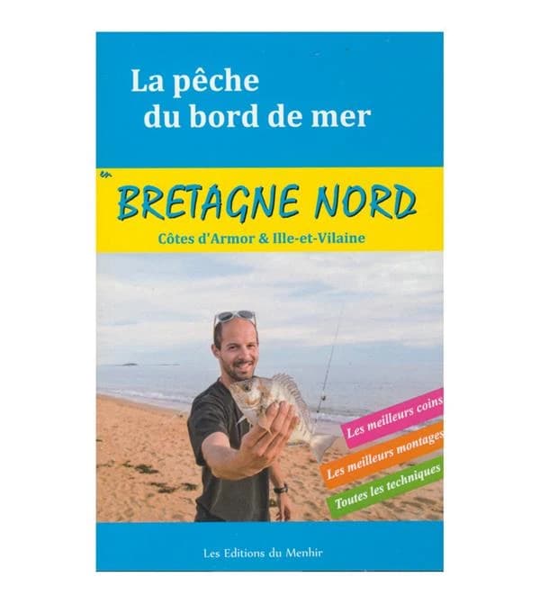 La pêche du bord de mer en Bretagne Nord : Côtes d'Armor et Ille-et-Vilaine