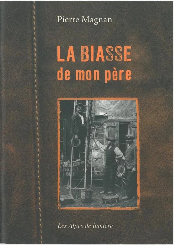 La biasse de mon père