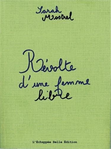 Révolte d'une femme libre : nouvelles