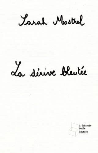 La dérive bleutée : nouvelles