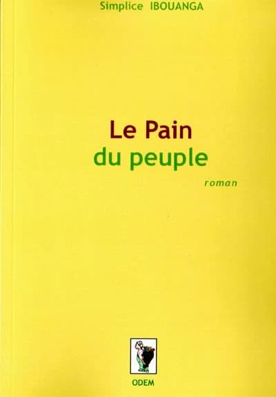 Le pain du peuple : roman