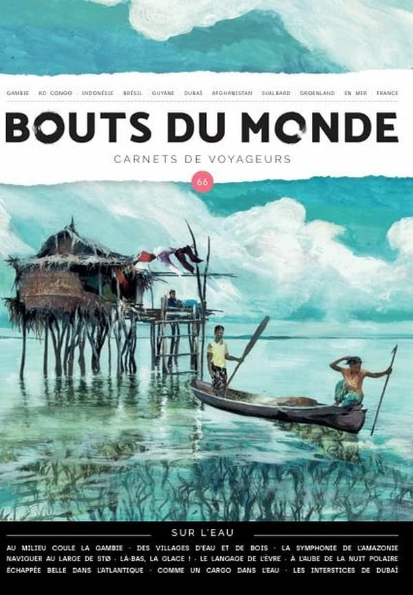 Revue Bouts du monde n.66 : Sur l'eau : carnets de voyageurs