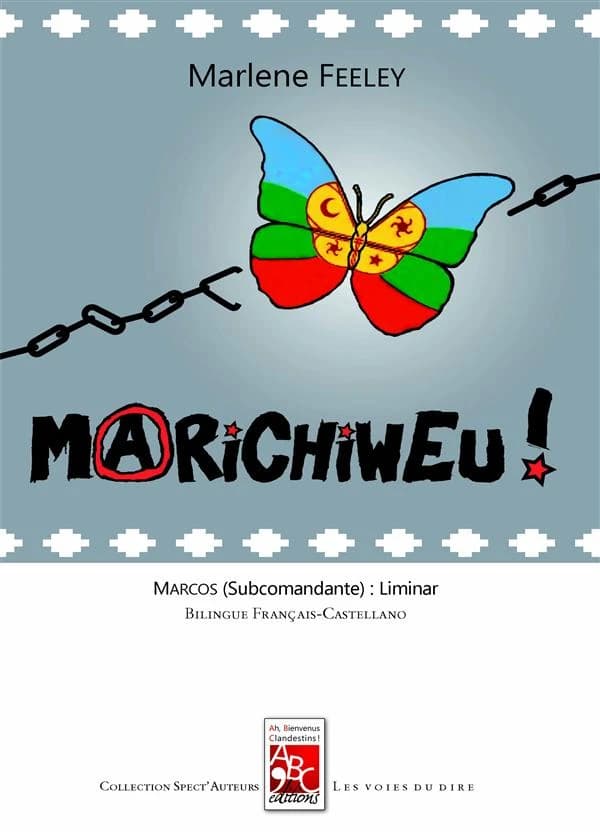 Marichiweu ! Dix et mille fois nous vaincrons !