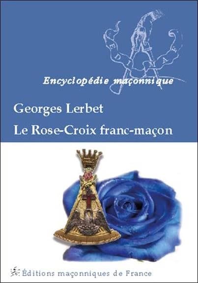 Le Rose-croix franc-maçon