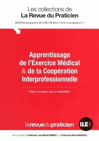 Apprentissage de l'exercice médical & de la coopération interprofessionnelle