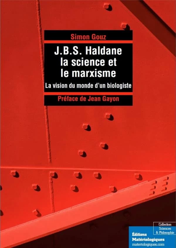 J.B.S. Haldane, la science et le marxisme