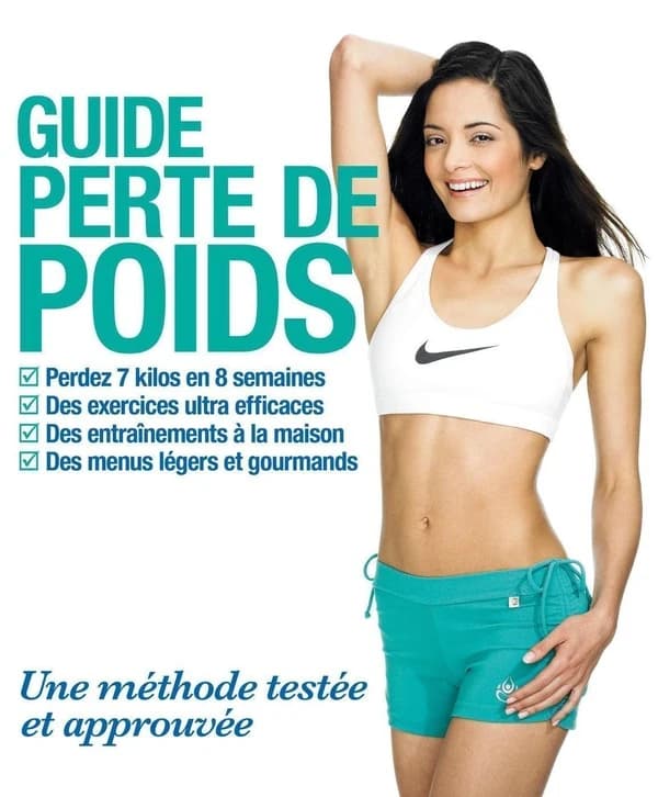 Guide perte de poids : une méthode testée et approuvée