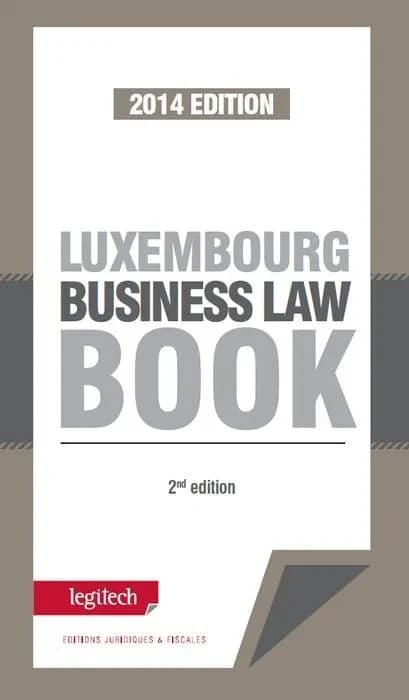 Luxembourg Business Law Book