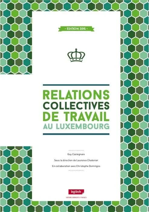 Relations collectives de travail au luxembourg