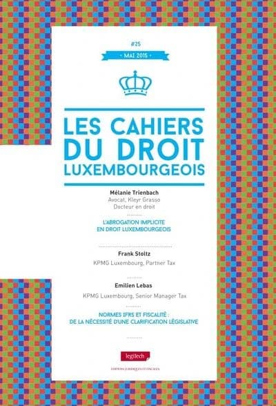 LES CAHIERS DU DROIT LUXEMBOURGEOIS n.25
