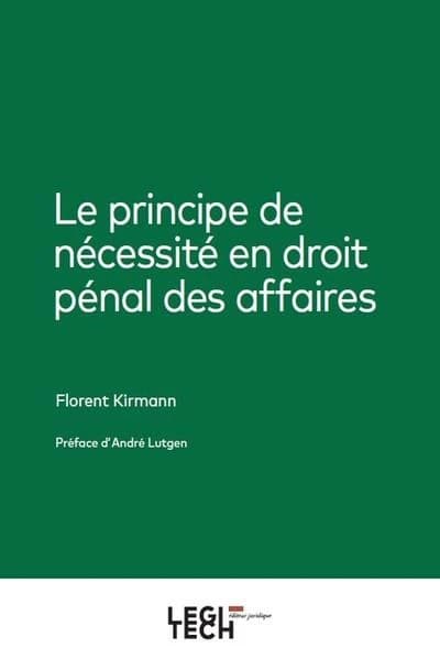 Le principe de nécessité en droit pénal des affaires
