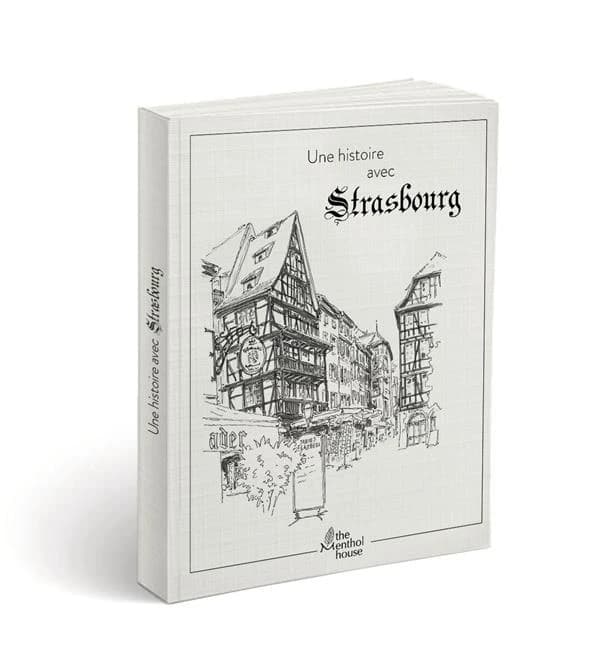 Une histoire avec Strasbourg : rue du Maroquin