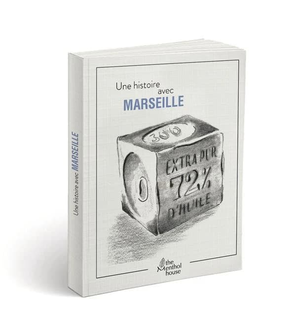 Une histoire avec Marseille : savon de Marseille