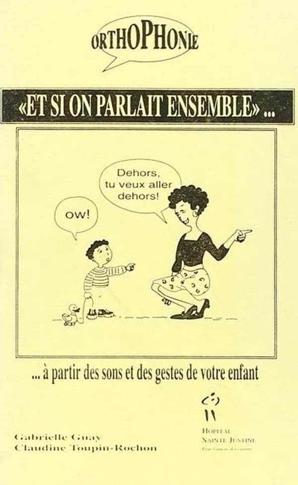 Et si on parlait ensemble ... a partir des sons et gestes de votre enfant