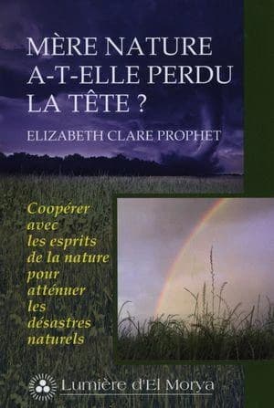 Mère nature a-t-elle perdu la tête ? : coopérer avec les esprits de la nature pour atténuer les désastres naturels