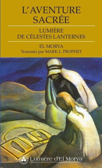 L'aventure sacrée : lumière de célestes lanternes