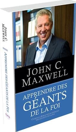 Apprendre des Leaders : Ce Que la Bible Nous Apprend des Geants de la Foi