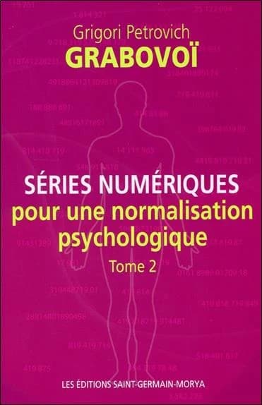Séries numériques pour une normalisation psychologique. Tome 2