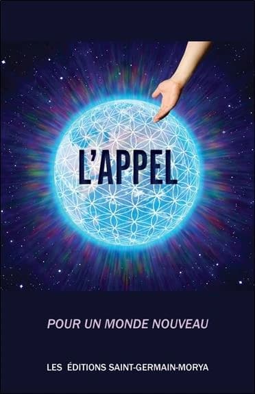 L'appel : pour un monde nouveau