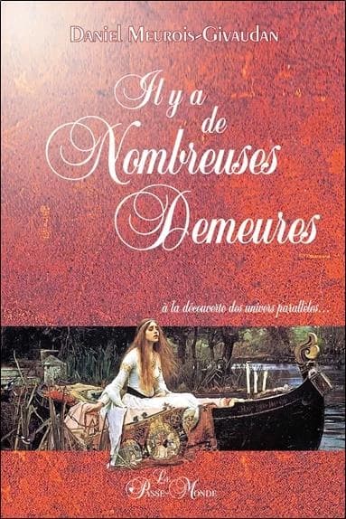 Il y a de nombreuses demeures : à la découverte des univers parallèles