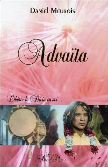 Advaïta : libérer le divin en soi