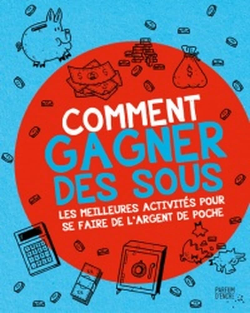 COMMENT GAGNER DES SOUS