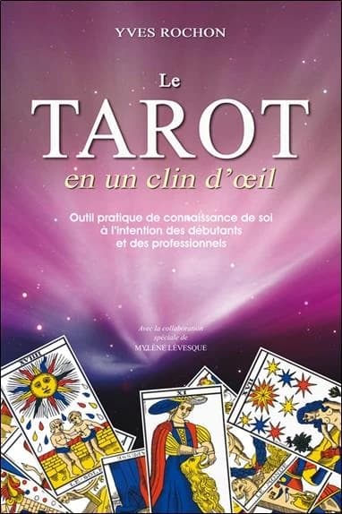 Le tarot en un clin d'oeil : outil pratique de connaissance de soi...