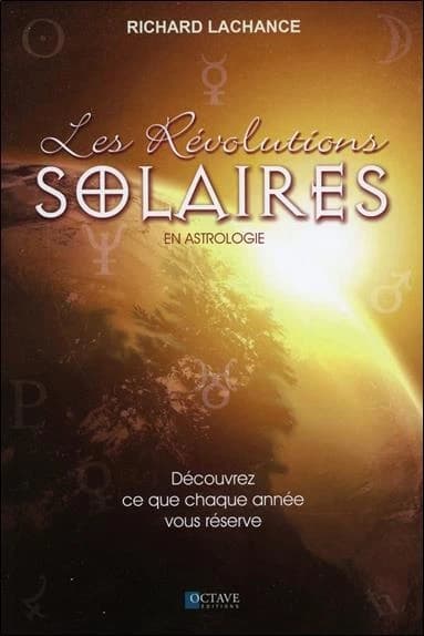 Les révolutions solaires en astrologie : découvrez ce que chaque année vous réserve