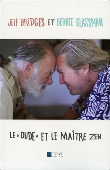 Le "Dude" et le maître zen