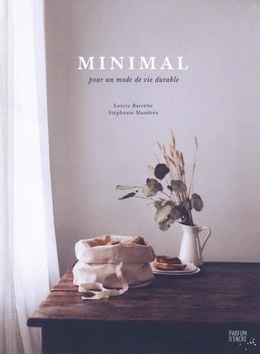 Minimal : pour un mode de vie durable