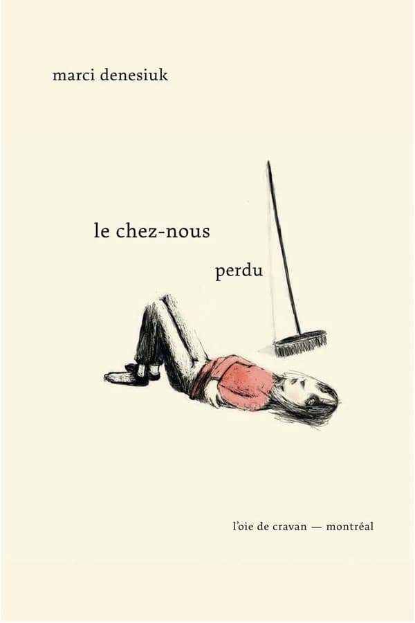 Le chez-nous perdu
