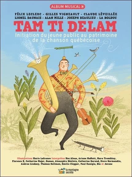 Tam ti delam : initiation du jeune public au patrimoine de la chanson québécoise