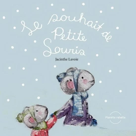 Le souhait de Petite souris