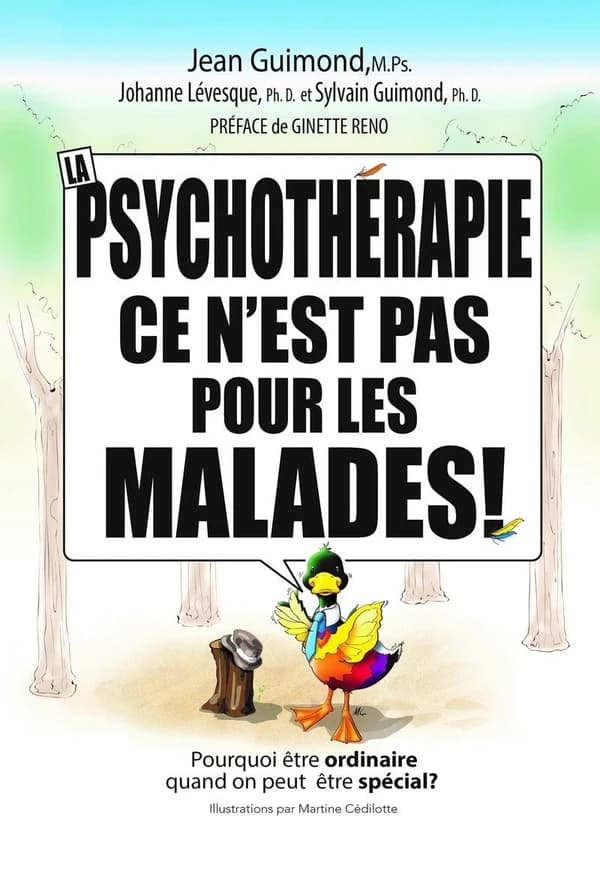 La psychothérapie, ce n'est pas pour les malades !