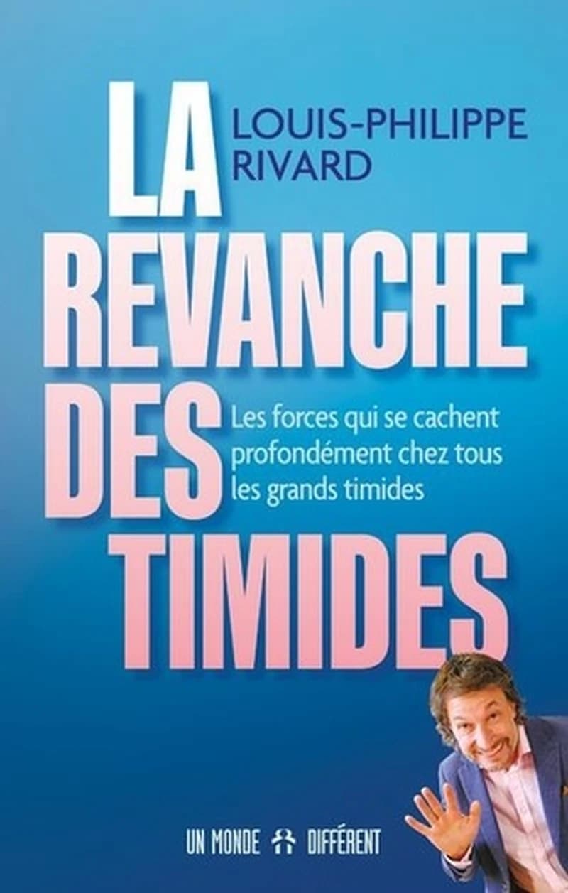 La revanche des timides : Les forces qui se cachent profondément chez tous les grands timides