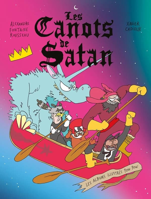 Canots De Satan (Les).